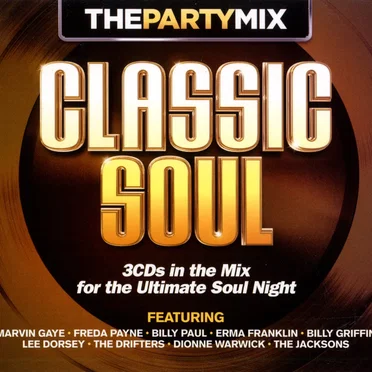 The Party Mix: Classic Soul by Various Artists - album cover