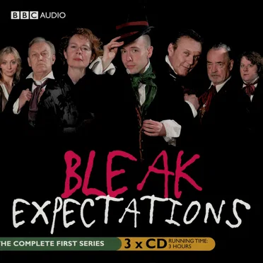 Bleak Expectations: The Complete First Series by Mark Evans - album cover