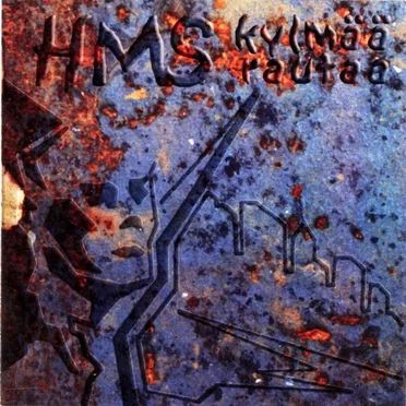 Kylmää rautaa by Hullun Miehen Seiväs - album cover
