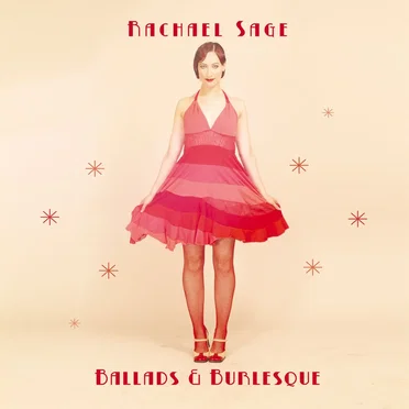 Ballads & Burlesque by Rachael Sage - album cover