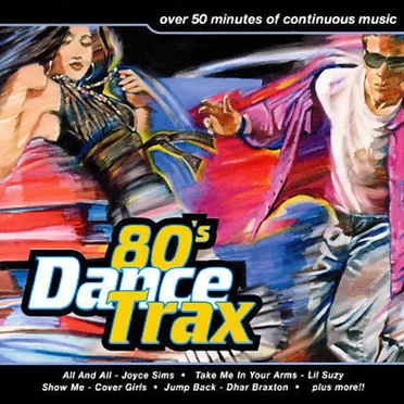 80's Dance Trax by Various Artists - album cover