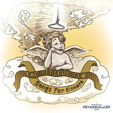 Songs For Sinners by The Pitiful Few - album cover