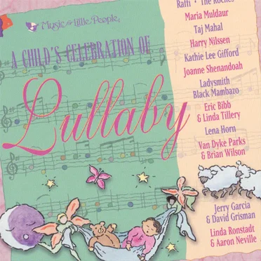 A Child's Celebration of Lullaby by Various Artists - album cover