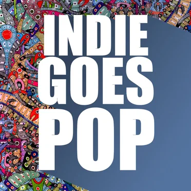 Indie Goes Pop by Various Artists - album cover