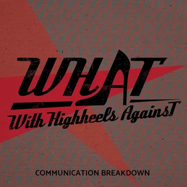 Communication Breakdown