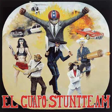 El Guapo Stuntteam by El Guapo Stuntteam - album cover