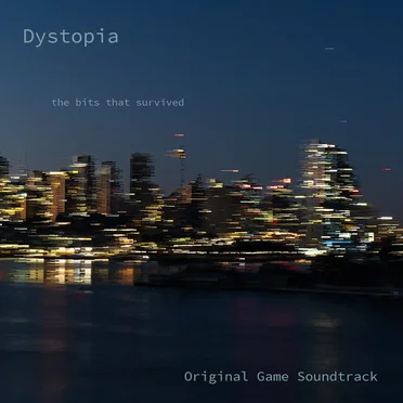 Dystopia - The Bits That Survived