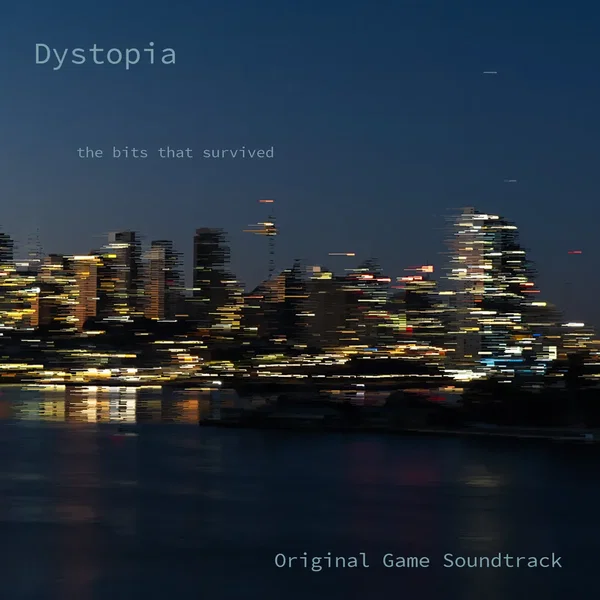 Dystopia - The Bits That Survived