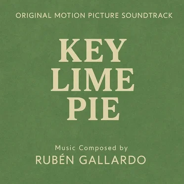 Key Lime Pie (Original Motion Picture Soundtrack)