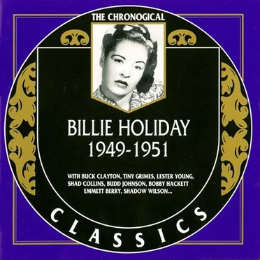 The Chronological Classics: Billie Holiday 1949-1951