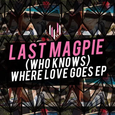 Who Knows Where Love Goes EP