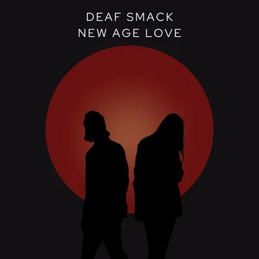 New Age Love by Deaf Smack - album cover