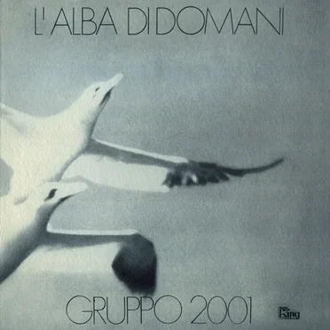 L'alba di domani by Gruppo 2001 - album cover