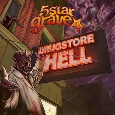 Drugstore Hell by 5 Star Grave - album cover