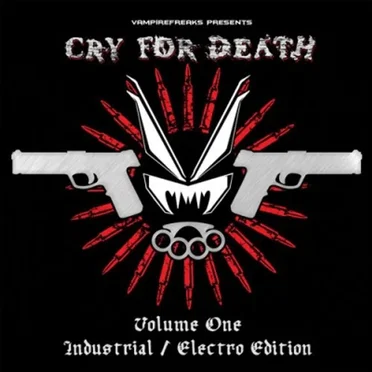 Cry for Death, Volume 1: Industrial / Electro Edition by Various Artists - album cover