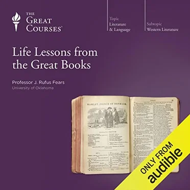Life Lessons from the Great Books by Professor J. Rufus Fears - album cover