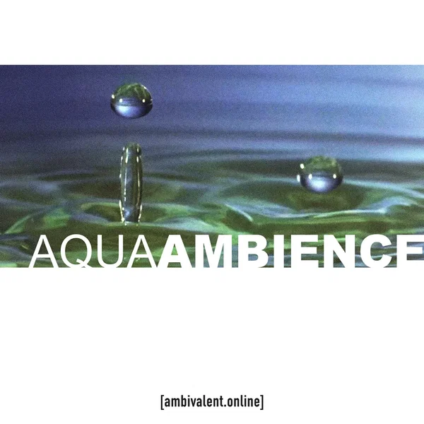 AQUA AMBIENCE