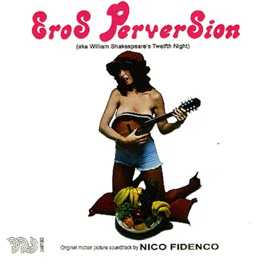 Eros Perversion (aka William Shakespeare's Twelfth Night)
