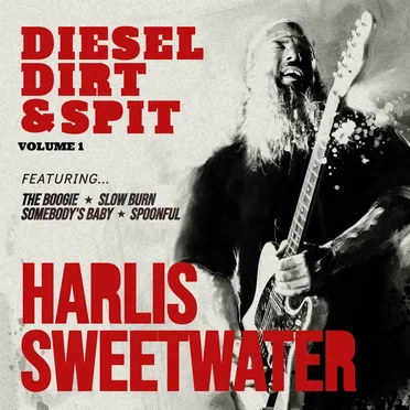 Diesel Dirt & Spit by Harlis Sweetwater - album cover
