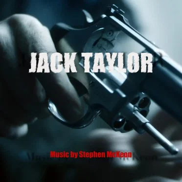 Jack Taylor: Original Score
