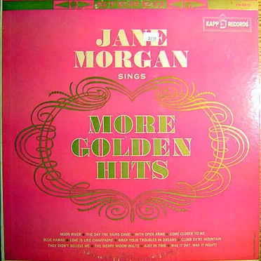 Jane Morgan Sings More Golden Hits