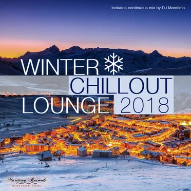 Winter Chillout Lounge 2018 by Various Artists - album cover