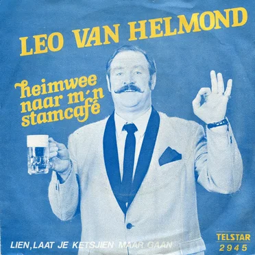 Heimwee naar m’n stamcafé / Lien, laat je ketsjien maar gaan