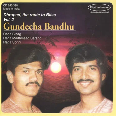 Dhrupad - The Route To Bliss, Volume 2