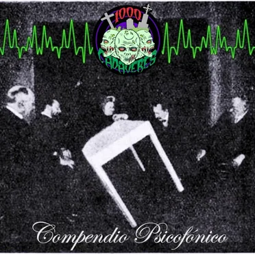 Compendio psicofónico by 1000 Cadaveres - album cover