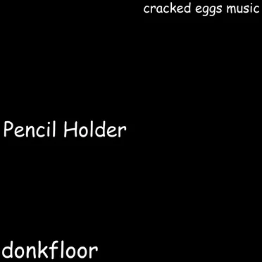 Pencil Holder