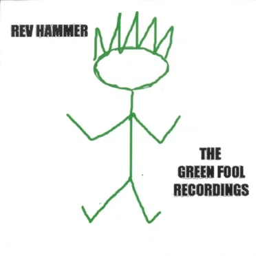The Green Fool Recordings