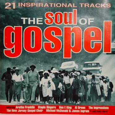 The Soul Of Gospel by Various Artists - album cover