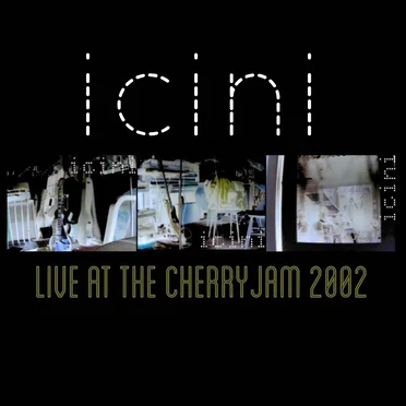 Live at the Cherry Jam 2002
