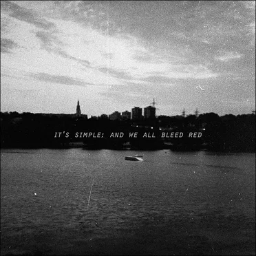 It’s Simple; and We All Bleed Red by threshold of faith - album cover