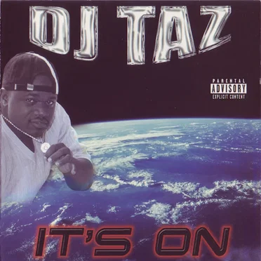 It's On by DJ Taz - album cover
