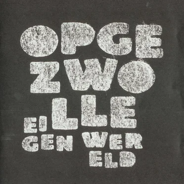 Eigen wereld by Opgezwolle - album cover