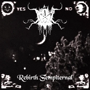 Rebirth Sempiternal