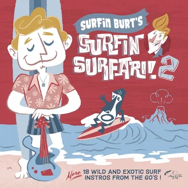 Surfin Burt’s Surfin Surfari! Vol. 2 by Various Artists - album cover