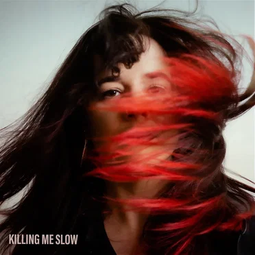 Killing Me Slow
