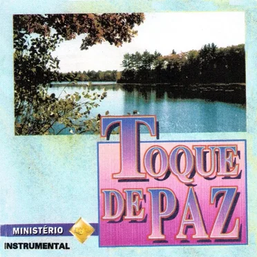Toque da Paz (Instrumental) by Ministério Life - album cover