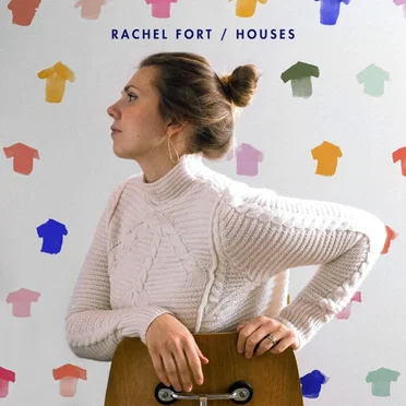 Houses by Rachel Fort - album cover