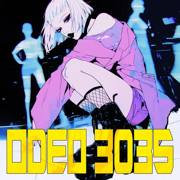 ODEO 3035 (Anime & Nightcore)