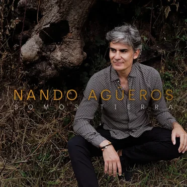Somos tierra by Nando Agüeros - album cover