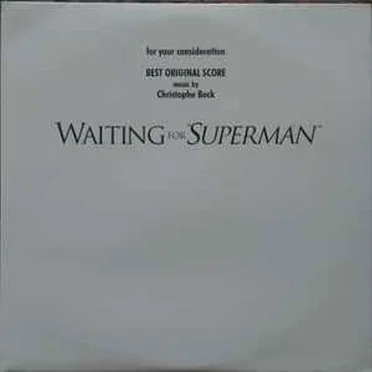 Waiting for Superman