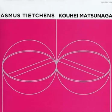 Asmus Tietchens / Kouhei Matsunaga