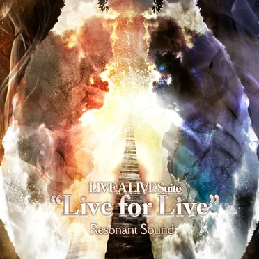 LIVE A LIVE Suite “Live for Live” by Resonant Sound - album cover