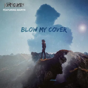 Blow My Cover