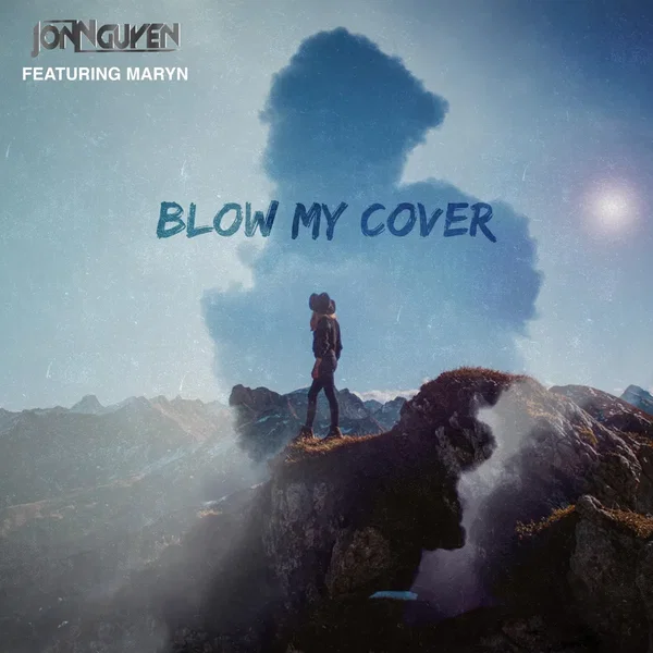 Blow My Cover