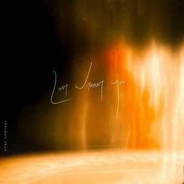Lost Without You