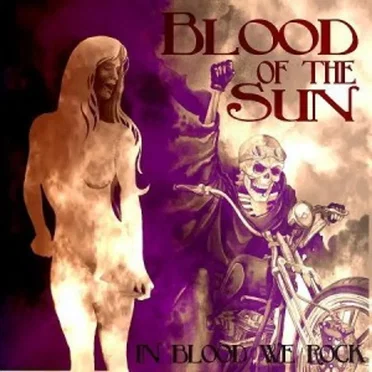 In Blood We Rock by Blood of the Sun - album cover